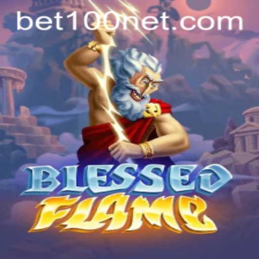 Exploring the World of BlessedFlame: A Dive into the Ultimate Gaming Experience with bet100